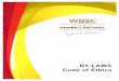 BY-LAWS Code of Ethics...WBSC BY-LAWS – Code of Ethics 5/20 3.2.2 Respect of the principle of the universality and political neutrality of the International Baseball/Softball Family