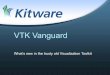 VTK Vanguard - mcs.anl.govhereld/doecgf2014/slides... · vtkWeb - visualization over the web • Core ParaviewWeb Version 3* promoted to VTK • Dependencies: – before: activemq-cpp,