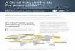 A Global Risks and Trends Framework (GRAFT) · A Global Risks and Trends Framework (GRAFT): OVERVIEW Authors: Lois Tullo, Executive-in-Residence, Global Risk Institute Editor: Sheila
