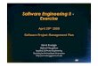 Software Engineering II - Exercise · SPMP Clause 2 + 3: References + Definitions • 2. References • Complete list of all documents and other sources of information references