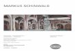 MARKUS SCHINWALD - capc-bordeaux.fr · Published by CAPC musée d'art contemporain, Bordeaux ... Raum.inhalt (2) – noli me tangere, im Tal Stiftung Wortelkamp, Haus für die Kunst