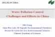 Water Pollution Control -Challenges and Efforts in China- · Water Pollution Control-Challenges and Efforts in China-Water Pollution Control-Challenges and Efforts in China-Min Yang