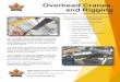Overhead Cranes, and Rigging - OH&S Canada · Overhead Cranes, and Rigging OH&S Safety Consulting and Training Solutions Ltd. 825 - J Laval Crescent Kamloops, British Columbia, V2C
