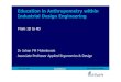 Education in Anthropometry within Industrial Design ...wear2.io.tudelft.nl/files/brasil05/EducationinAnthropometryatIDEJohanSITE.pdfSome principles in using anthropometric data •