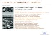 Law in transition online - European Bank for ...€¦ · Law in transition online Strengthening public procurement Autumn 2010. ... a big step towards transparency in Albania 
