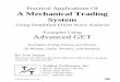 Practical Applications Of A Mechanical Trading Systemdl.farachart.com/movie/AdvancedGet_Golzar/userGuide.pdf · A Mechanical Trading System Using Simplified Elliott Wave Analysis