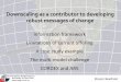 Downscaling as a contributor to developing robust …...Downscaling as a contributor to developing robust messages of change Bruce Hewitson Information framework Limitations of current