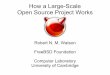 How a Large-Scale Open Source Project Works - Watsonrobert/freebsd/2008fosdem/20080223... · 23 February 2008 How a Large-Scale Open Source Project Works 6 The FreeBSD Project Online