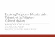 Postgrad education in the philippinesihs.ubd.edu.bn/wp-content/uploads/2019/09/AMDS-2019.08.23-14.45… · DTTB - Doctor to the Barrios Program (2 years) 2. Municipal Health Officer