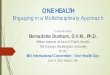 ONE HEALTH Engaging in a Multidisciplinary 6/4/2018 آ  microcephaly and other severe fetal brain defects
