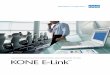 ELEVATOR AND ESCALATOR MONITORING AND COMMAND SYSTEM KONE ... A complete view at a glance KONE E-Linkâ„¢