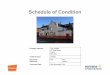 Schedule of Condition - Punch Pubs · C. Schedule Of Condition D. Supplementary Photographs E. Declaration of document publication Contents Page 2 ... boiler or other flues. We do