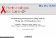Maximizing Billing and Coding, Part 4: Wrap Up / Coding ......Health and Human Services • HIPAA - Health Insurance Portability and Accountability Act • HPI istory of Present -