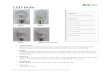 LED Bulb - ecolitetechnologies.co.in · Lamp 2190 4380 6570 8760 CFL 328.5 657 985.5 1314 LED Lamp 197.1 394.2 591.3 788.4 0 2000 4000 6000 8000 10000 12000 NR Energy Consumption
