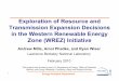 Exploration of Resource and Transmission Expansion ... · Resource and Transmission Expansion Decisions in WREZ: Presentation OutlineDecisions in WREZ: Presentation Outline 1. Motivation