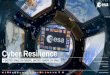 Cyber Resilience - Federaal Wetenschapsbeleid · Accreditation and certification of the space system granting resilience and robustness ... under a common cyber security management