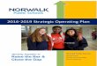 2016-2019 Strategic Operating Plan - Norwalk Public Schools · P a g e | 3 Norwalk Public Schools 2016-2019 Strategic Operating Plan 2 OUR VISION Norwalk Public Schools is . . . The