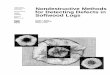 Nondestructive Methods for Detecting Defects in Softwood Logs. · effects of any defects within the material. In a technique re-ferred to as acoustic emission inspection, a piezoelectric