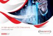 An Agile approach to EBS Enhancements · Internally Operating Oracle ERP / HCM / EPM / Sales And Marketing Cloud 25+ customers in the Cloud and counting 300+ Staff Globally Innovative