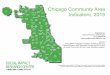 Chicago Communty Area Indicators, 2015 · 2020-02-08 · Chicago Communty Area Indicators, 2015 Prepared by: Suniya Farooqui, Data Analyst (312) 288-6276 sfarooqui@heartlandalliance.org