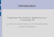 Supporting Time-Sensitive Applications on a Commodity OSweb.cecs.pdx.edu/~walpole/class/cs533/winter2008/slides/10b.pdf · Background: Real-Time and Time Sensitive Applications Real-Time