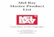 Mel Bay Master Product List...Mel Bay Master Product List Great Music at Your Fingertips! 800-863-5229 or 636-257-3970 Fax: 800-660-9818 email: email@melbay.com 2 All of the products