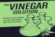 Inside This Report INTRODUCTION€¦ · INTRODUCTION Vinegar lives in the pantry of most homes as an afterthought. ... marinades and condiments. In natural health, apple cider vinegar