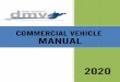 COMMERCIAL VEHICLE MANUAL - transportation.wv.gov€¦ · This manual has been prepared as a guide for obtaining apportioned registration ... payment are certified check, cashier's