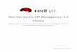 Red Hat 3scale API Management 2.4 Product · CHAPTER 1. API ANALYTICS This guide is designed to help you tune your API analytics to track the items you need to know about and to see