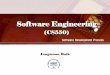 Software Engineering - KAISTspiral.kaist.ac.kr/.../2015springcs550/04_Process.pdf · –process refers to the specific steps used in a specific organization to ... with backtracking