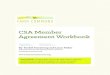 CSA Member Agreement Workbook - Farm Commons...CSA Member Agreement Workbook DISCLAIMER: This guide does not provide legal advice or establish an attorney client relationship between