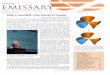 EMISSARY - MSRI · Welcome to the Spring 2013 issue of the Emissary! Much has happened at MSRI since our last issue, and I hope that you’ll enjoy the informative articles on our