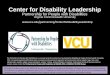 Center for Disability Leadership - VCU... · Center for Disability Leadership ... Living Wills On the bottom left of this slide is a picture of a man signing a will. Patient Self-Determination