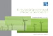 Environmental Procurement - Greening the Blue · procurement context that includes value for money, performance management and corporate and community priorities: • Value for money