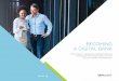 Becoming a Digital Bank - VMware · The second key requirement to becoming a digital bank is infrastructure extension through cloud computing, resulting in greater agility and cost