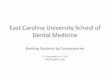 East Carolina University School of Dental Medicine East Carolina University School of Dental Medicine