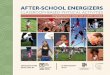 After-School energizerS · 2019-08-26 · After-School energizerS 7 Grades K-8 prepArAtion The leader will determine what math facts the students are working on. The leader will clear