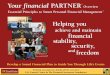 Your financial PARTNER Overview Essential Principles to ... · financial awareness, financial literacy and the essential principles to smart personal financial management - the foundation
