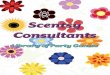 Scentsy Libray o Consultants fPrytGamray · 2011-04-19 · 3. Person with the largest earrings 4. Person with the most children 5. Person who’s been married the longest 6. Person