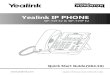 Yealink IP PHONE - Momentum Telecom€¦ · Yealink IP PHONE SIP-T19 E2 & SIP-T19P E2 Quick Start Guide  Applies to firmware version 53.82.0.10 or later. (V84.10)
