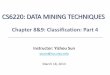CS6220: Data Mining Techniques - Computer Scienceweb.cs.ucla.edu/~yzsun/classes/2013Spring_CS6220/slides/Classification_4.pdf5 Typical Associative Classification Methods •CBA (lassification