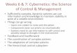 Weeks 6 & 7: Cybernetics: the Science of Control & Managementfaculty.washington.edu/gmobus/Academics/TINST401/Summer-14/w… · Weeks 6 & 7: Cybernetics: the Science of Control &