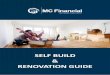 SELF UILD RENOVATION GUIDE · 2020-05-01 · Engineer or Surveyor will be able to advise you on the right course of action for your build. Your build options uilding ontractor vs