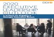 2020 Executive Leadership Outlook - DDI€¦ · Proof Leadership Team An organization’s future success lies in choosing the right leaders for the team, not just the role. Organizational