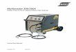 Multimaster 300/300X - ESAB Welding & Cutting equipment...Multimaster 300/300X MIG/TIG/STICK WELDING PACKAGE 0558007770 06/2010 ... , “precautions and safe practices for arc Welding,