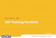 Karl Dalton - SKF SKF Training PortfolioThe SKF CNA for training is conducted individually or as a group from any of the following work / skills areas: • Maintenance • Reliability