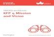 SWORD workbook: KFP 4 Mission and Vision · 2 SWORD workbook: KFP 4 Mission and Vision Introduction A resilient organisation knows the direction that it is travelling in. Its mission