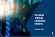 ISO 20022 Technical Committee Meeting - ASX · 2019-03-25 · 5. Update from Business Committee (verbal) 6. Matters for Consideration: 6a Follow up meeting & Focus Group outcomes