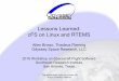Lessons Learned: cFS on Linux and RTEMSflightsoftware.jhuapl.edu/files/2018/...LessonsLearned_cFSonLinuxR… · Lessons Learned: cFS on Linux and RTEMS Allen Brown, Thadeus Fleming