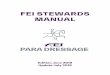 FEI STEWARDS MANUAL Para D Stewards Manual... · 3.5 S. TEWARDING OF THE . P. RACTICE . A. RENAS..... 14 3.6 G. RAZING . A. REA ... This Manual includes many recommendations for 'best
